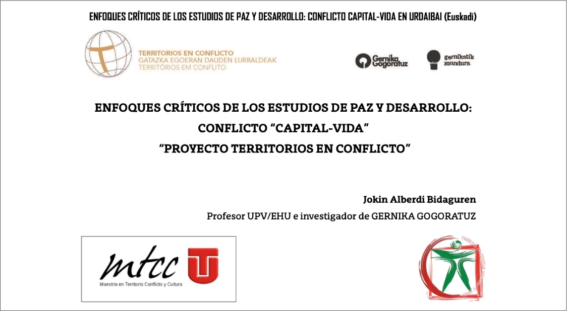 Enfoques críticos de los Estudios de Paz y Desarrollo: conflicto capital-vida