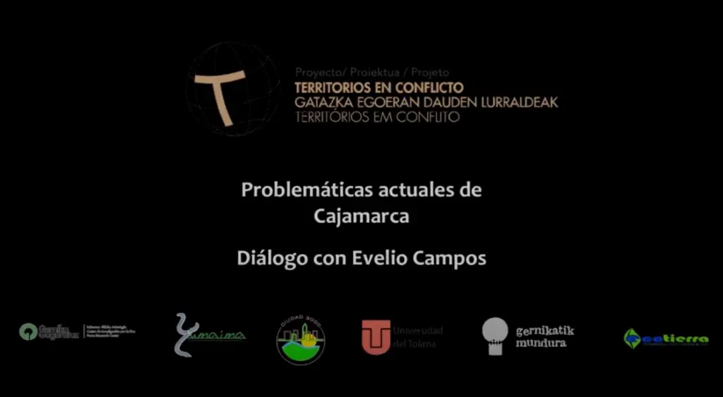Problemáticas actuales de Cajamarca. Diálogo con Evelio Campos.