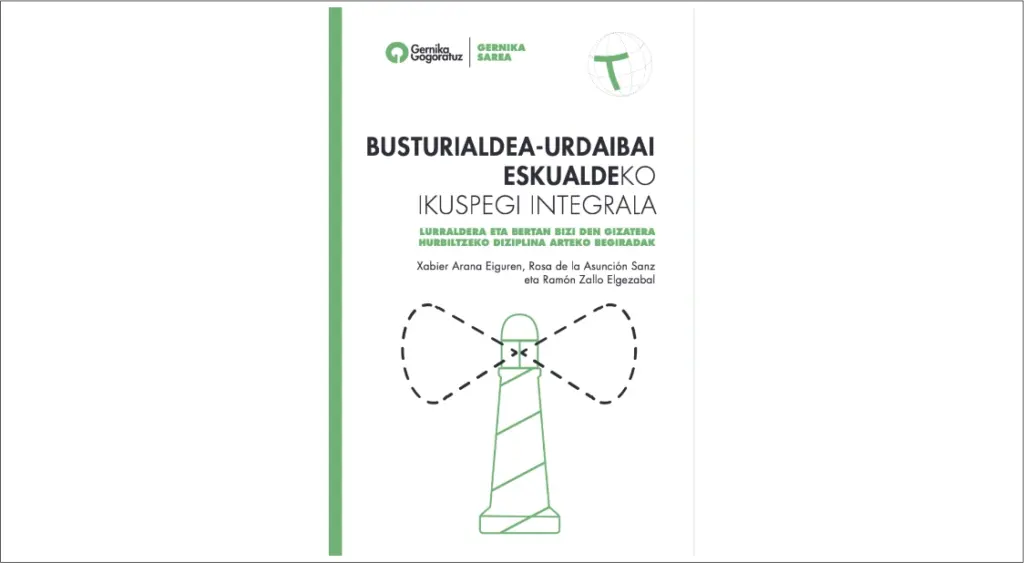 Busturialdea-Urdaibai eskualdeko ikuspegi integrala