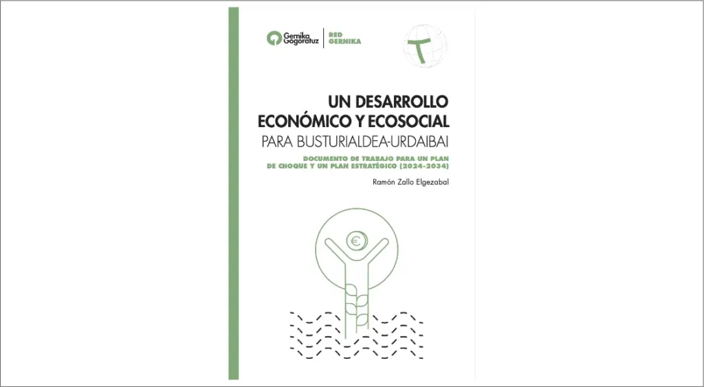 Un desarrollo económico y ecosocial